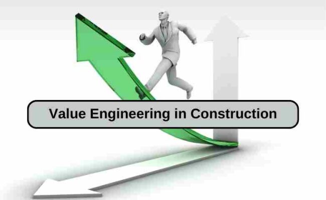 Value Engineering in Construction: Process, Methodology & Real-World Applications